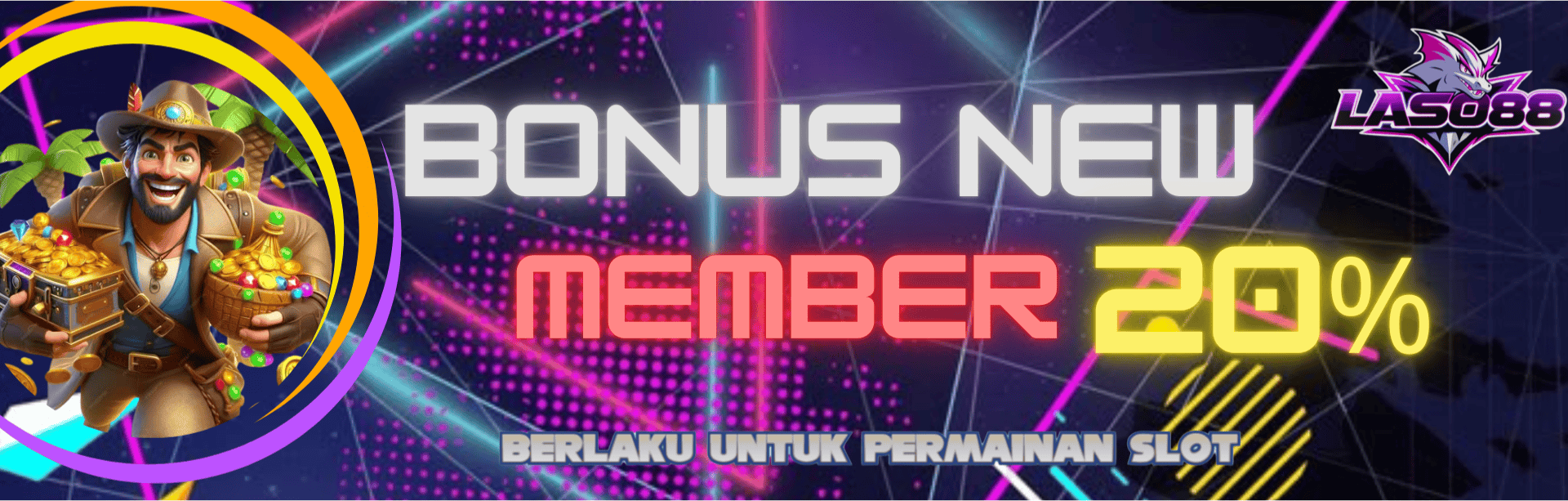 Bonus New Member 20%