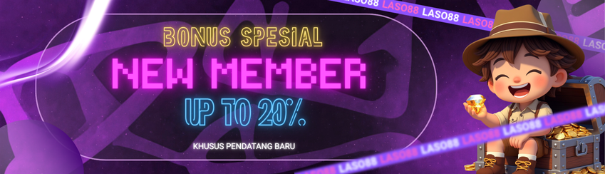 Bonus New Member 20%