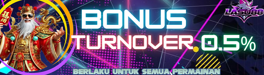 Bonus Turn Over 0.5%